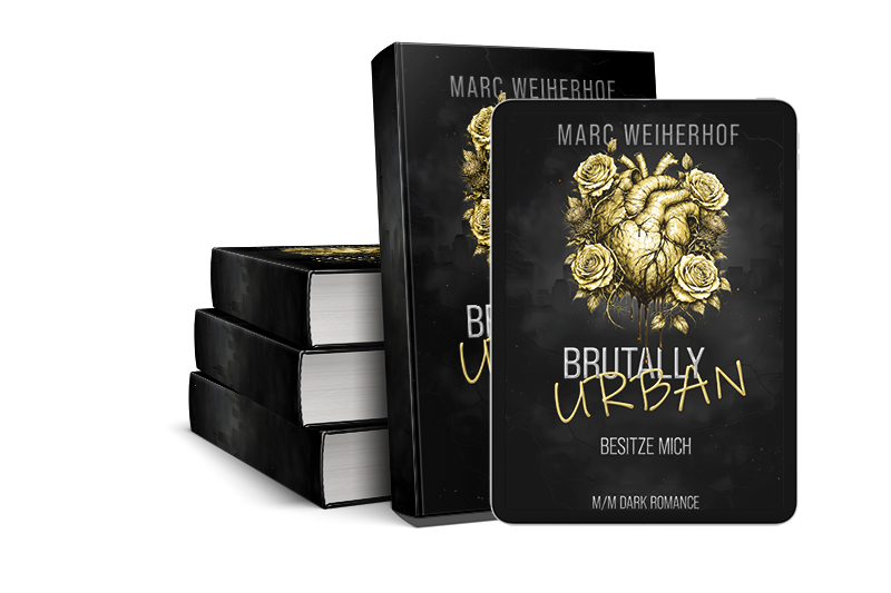 Titelbild Brutally Urban Buchcover: MM Dark Romance