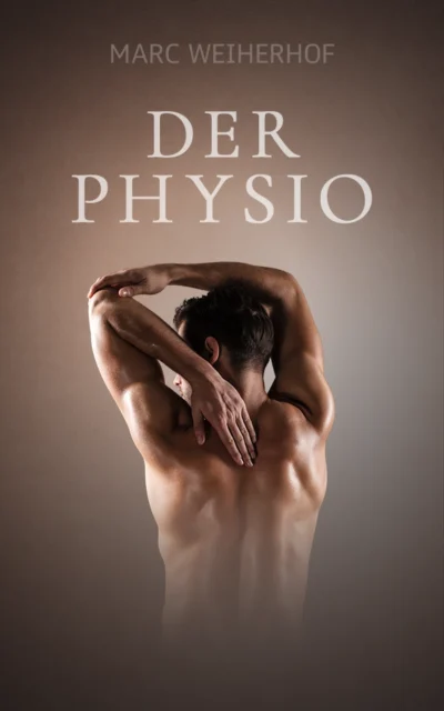 MM Erotic Romance Buch Der Physio von Marc Weiherhof mit sinnlichem Cover