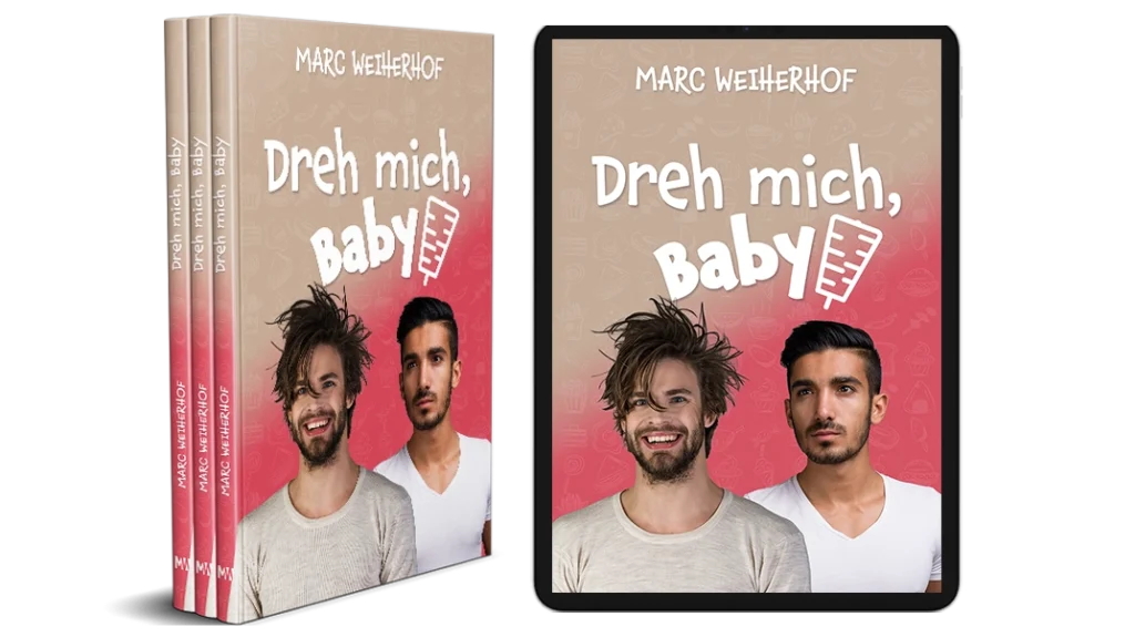 iPad und Buchmockup mit dem Cover des Gay Romance Buchs "Dreh mich, Baby"